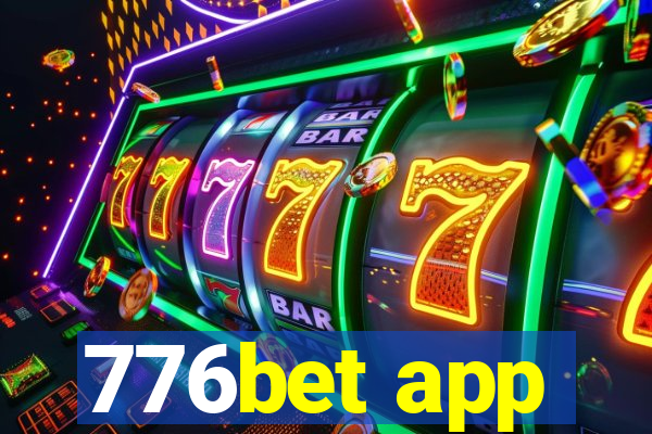 776bet app